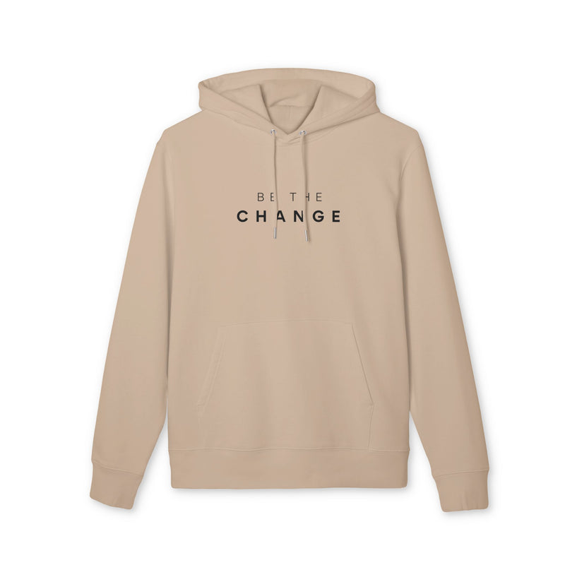 Be The Change Hoodie