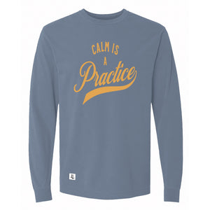 Calm Is a Practice Long Sleeve Tee in Blue Jean, front view on model