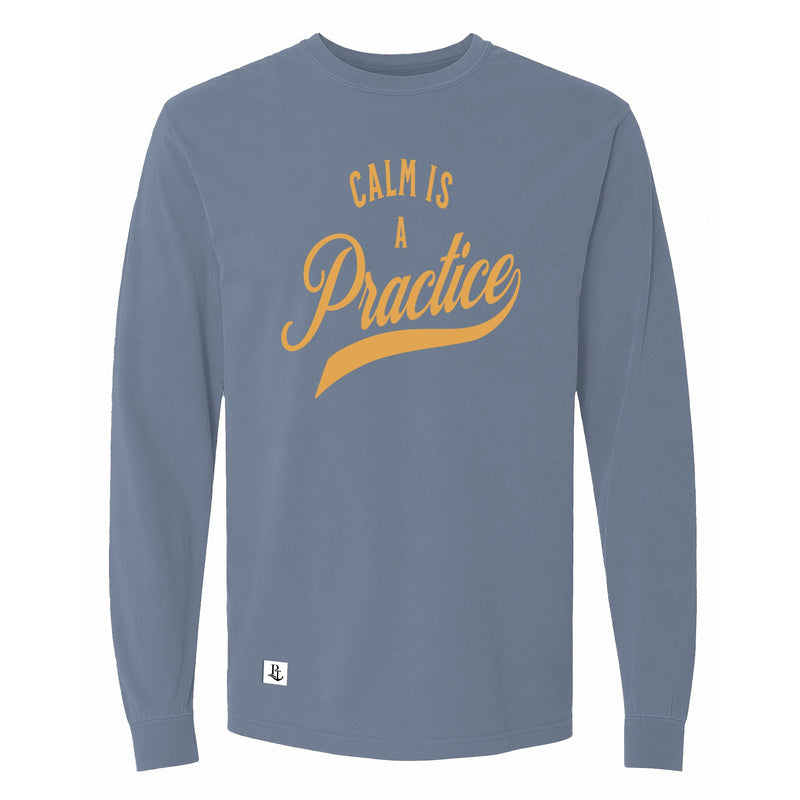 Calm Is a Practice Long Sleeve Tee in Blue Jean, front view on model