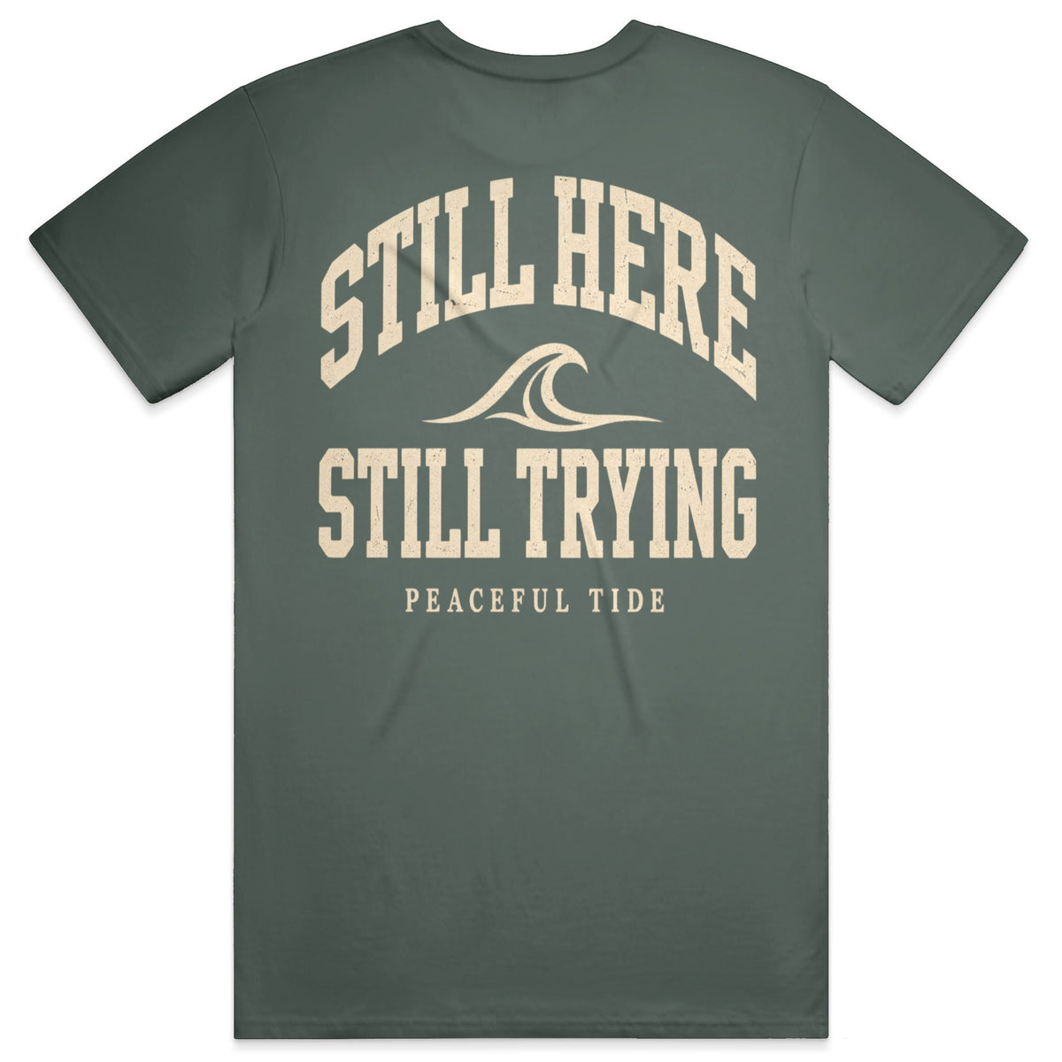 Still Here Still Trying Mental Health Awareness Tee in Blue Spruce — Back, worn on model